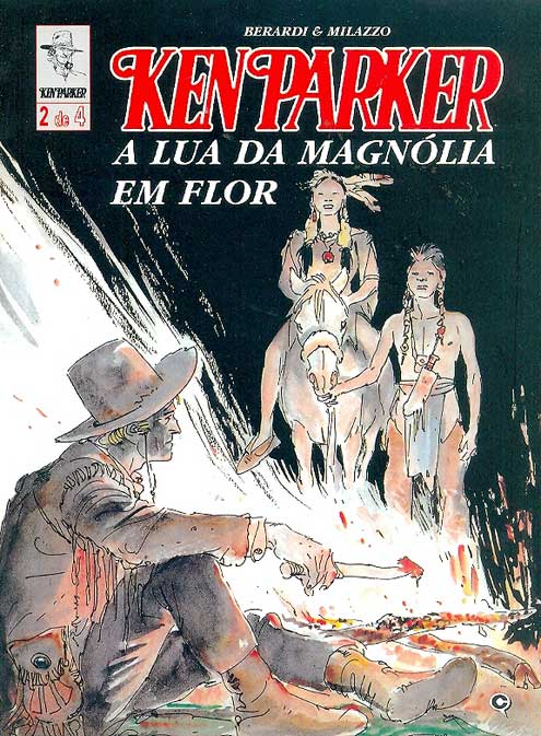 Ken Parker # 1 - A Lua da Magnólia em Flor