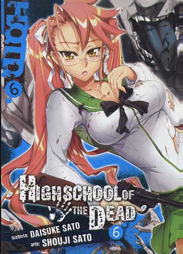 High School of the Dead # 6