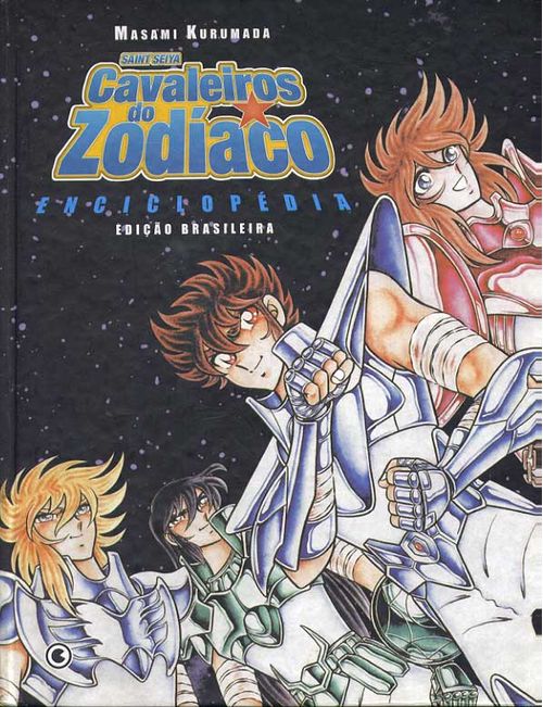 Cavaleiros do Zodíaco - Enciclopédia - Edição Brasileira