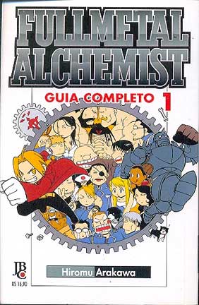 Fullmetal Alchemist - Guia Completo - 1ª Edição - Volume 1