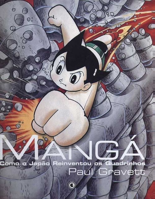 Mangá - Como o Japão Reinventou os Quadrinhos