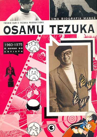 Osamu Tezuka - Uma Biografia Mangá Volume 3