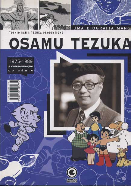 Osamu Tezuka - Uma Biografia Mangá Volume 4