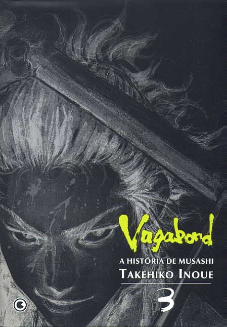 Vagabond - A História de Musashi - Volume 03
