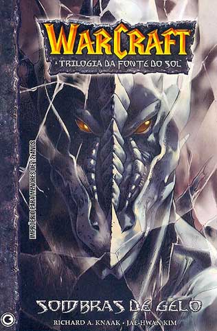 Warcraft - A Trilogia da Fonte do Sol # 2
