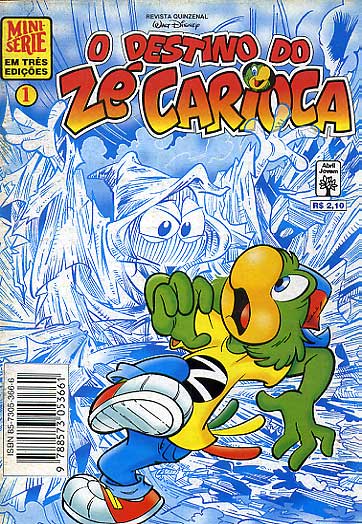 Destino do Zé Carioca # 1