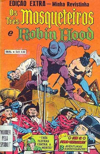 Edição Extra de Minha Revistinha - Os Três Mosqueteiros e Robin Hood 01/79