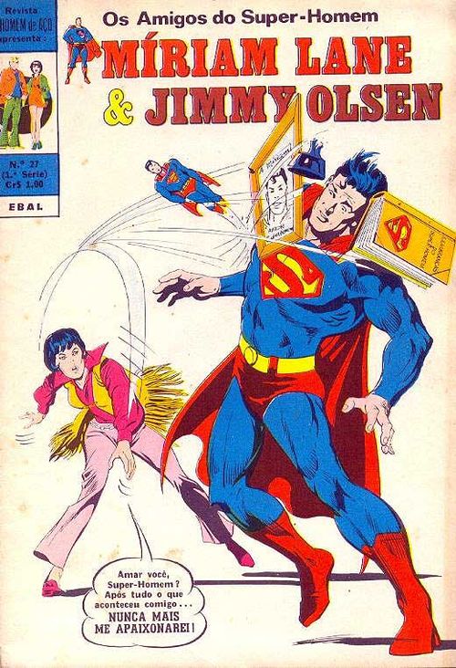 Homem de Aço - Os Amigos do Super-Homem - Miriam Lane e Jimmy Olsen # 27