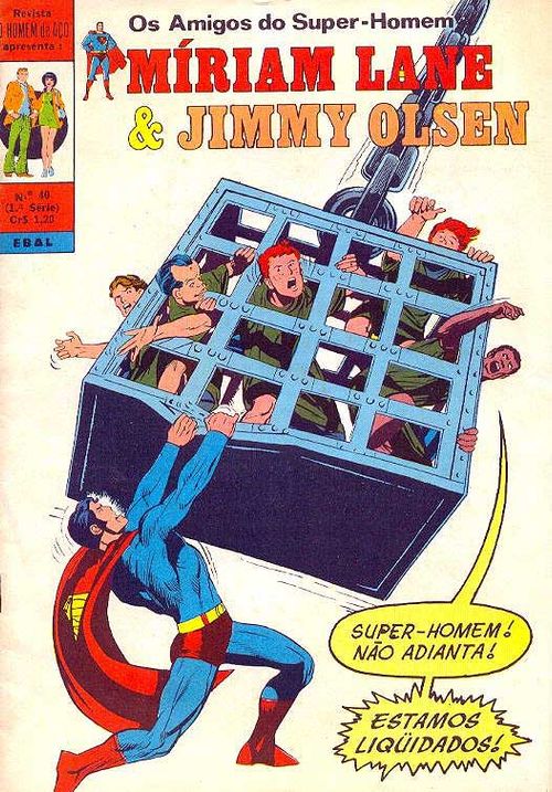 Homem de Aço - Os Amigos do Super-Homem - Miriam Lane e Jimmy Olsen # 40