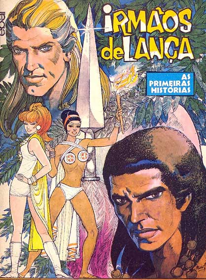 Irmãos de Lança - As Primeiras Histórias