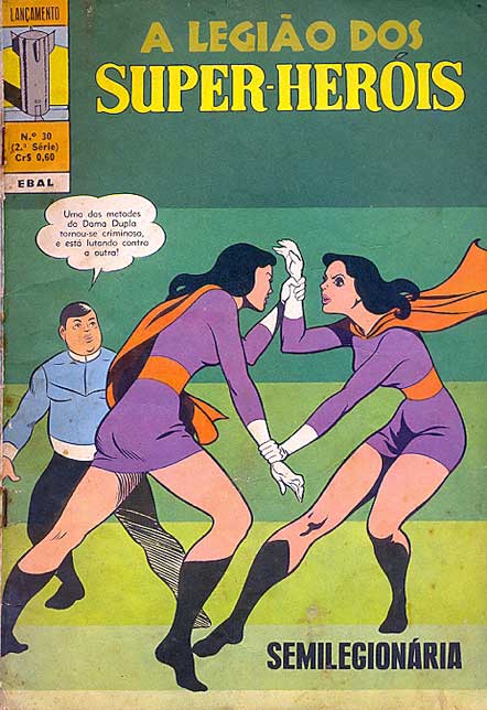 Lançamento - 2ª Série - Legião dos Super-Heróis # 30