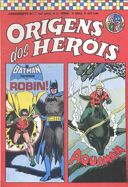 Lançamento - 3ª Série - Origem dos Super-Heróis # 7