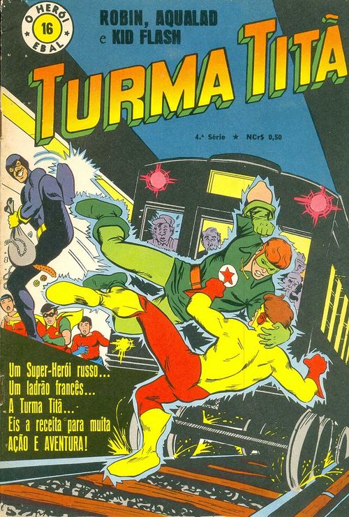 O Herói - 4ª Série # 16 - Turma Titã