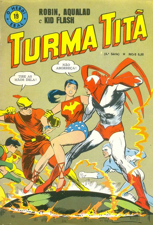 O Herói - 4ª Série # 19 - Turma Titã
