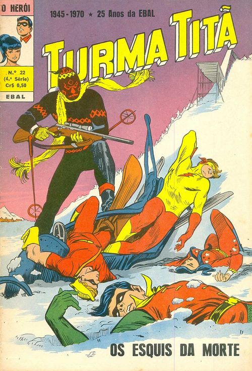 O Herói - 4ª Série # 22 - Turma Titã