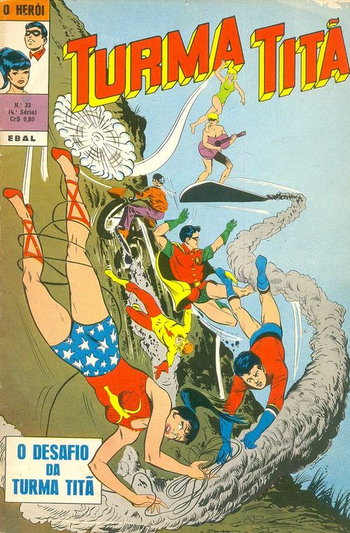 O Herói - 4ª Série # 33 - Turma Titã