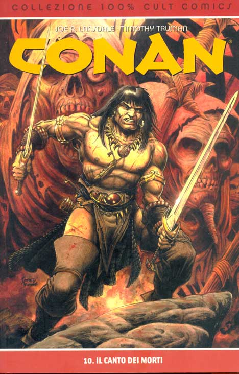Collezione 100% Cult Comics - Conan - Il Canto Dei Morti
