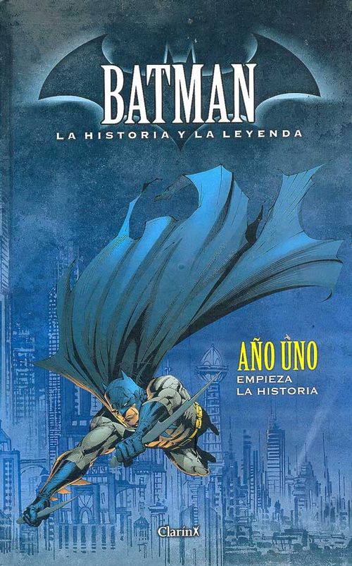 Batman - La Historia y La Leyenda # 01 - Año Uno - Empieza la Historia