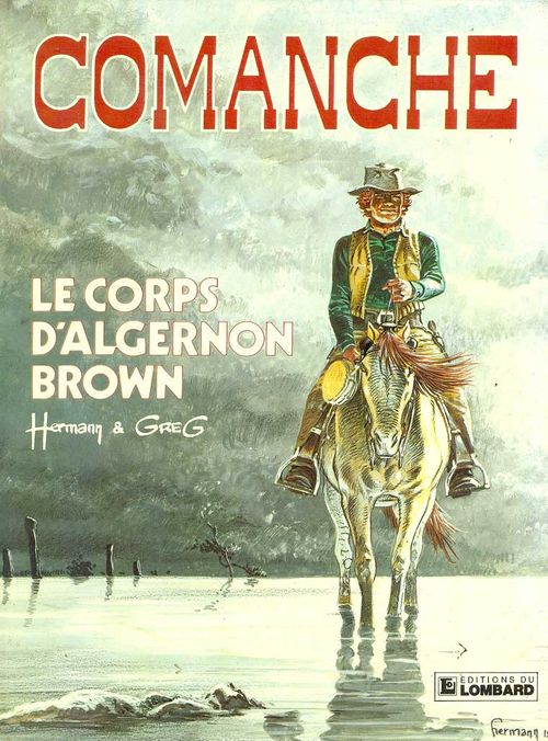 Comanche - Le Corps D'Algernon Brown