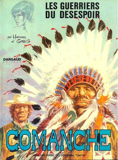 Comanche - Les Guerriers du Desespoir
