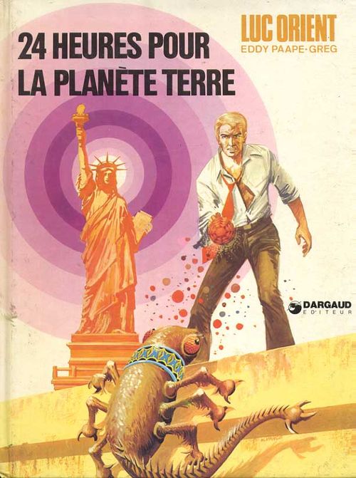 Luc Orient - 24 Heures Pour la Planete Terre