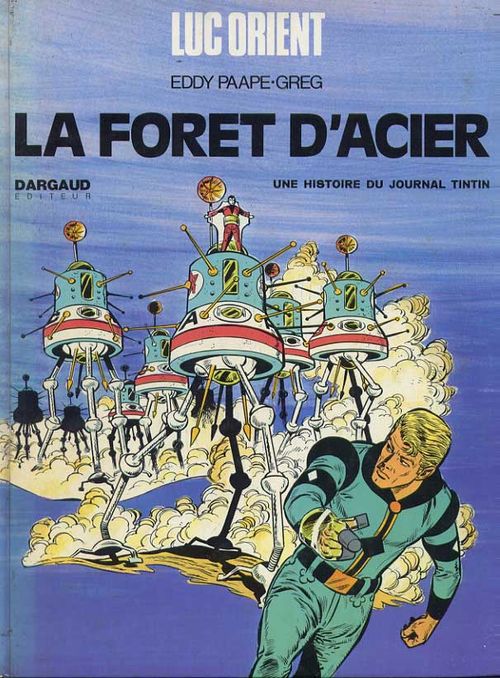Luc Orient - La Foret D'acier