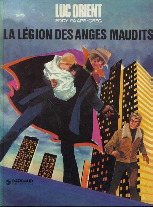 Luc Orient - La Légion des Anges Maudits