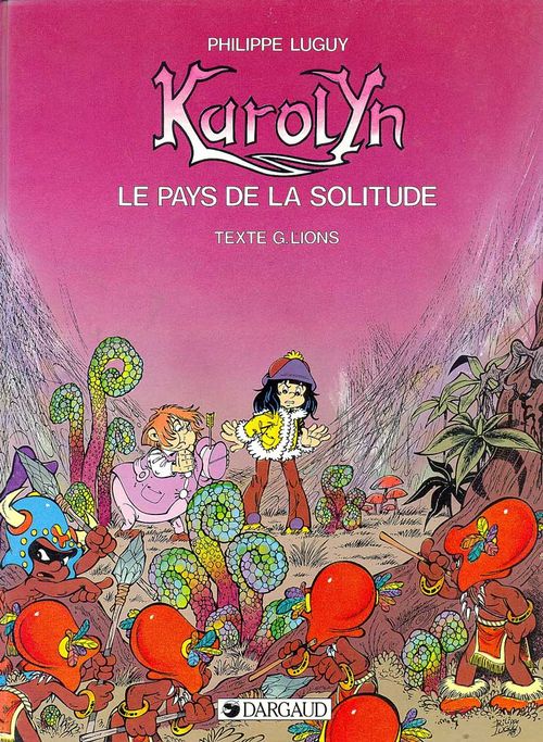 Karolyn - Le Pays de La Solitude