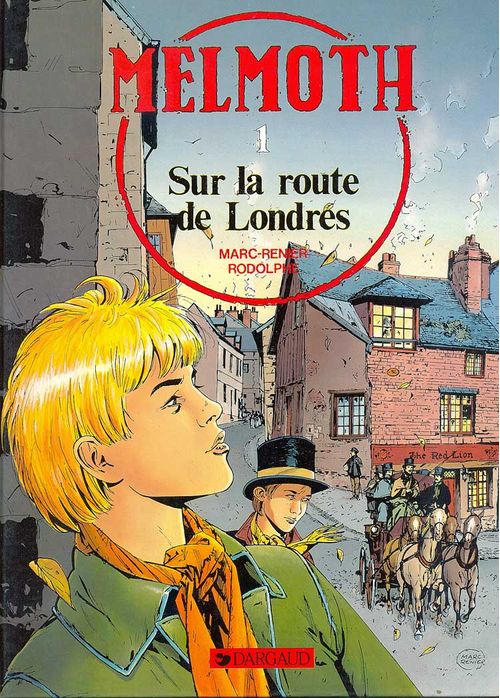 Melmoth # 1 - Sur la Route de Londres