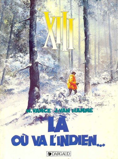 XIII # 02 - Là où va l'Indien