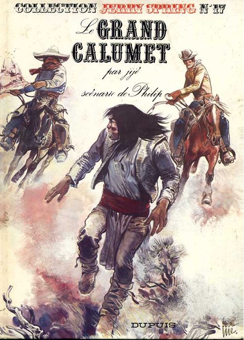 Collection Jerry Spring # 17 - Le Grand Calumet