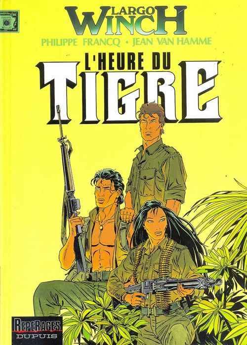 Largo Winch # 08 - L'Heure du Tigre