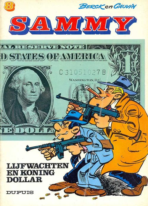 Sammy # 08 - Lijfwachten e n Koning Dollar