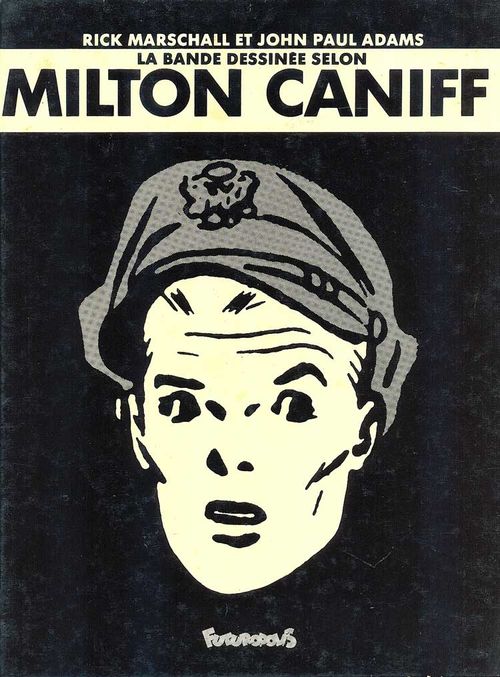 La Bande Dessinée Selon Milton Caniff