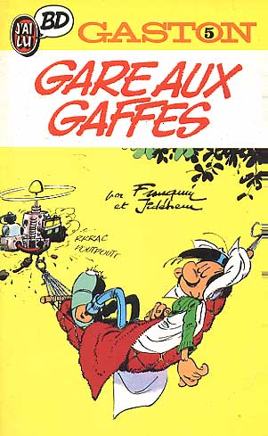 Gaston # 5 - Gare aux Gaffes
