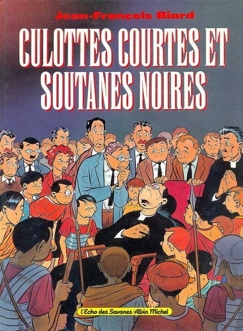 Culottes Courtes et Soutanes Noires