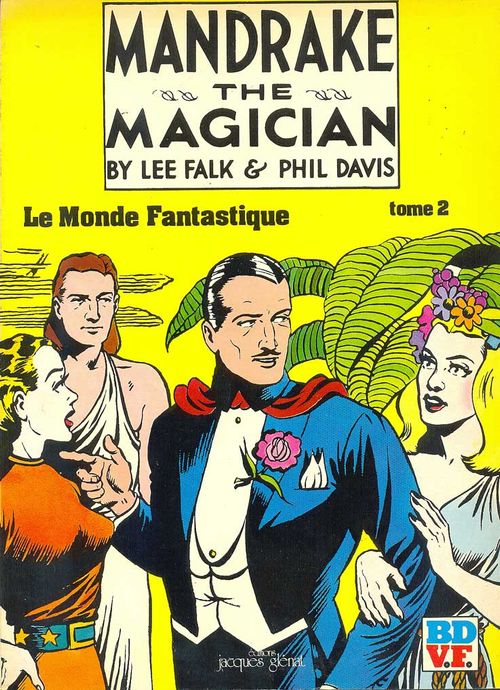 Mandrake The Magician - Tome 2 - Le Monde Fantastique