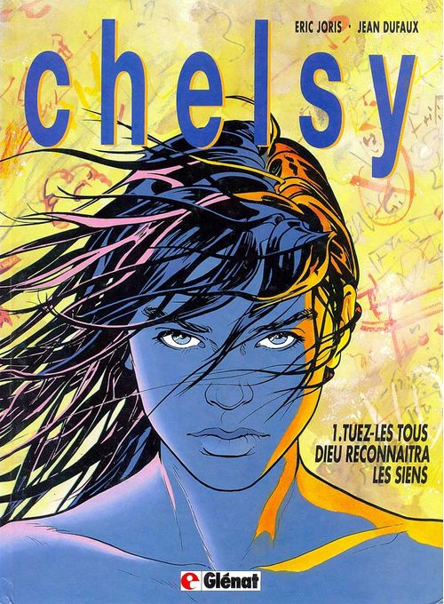 Chelsy # 1 - Tuez-Les Tous Dieu Reconnaitra Les Siens