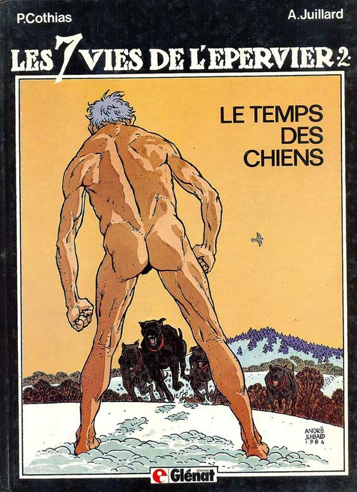 Les 7 Vies de L'Epervier # 2 - Le Temps des Chiens