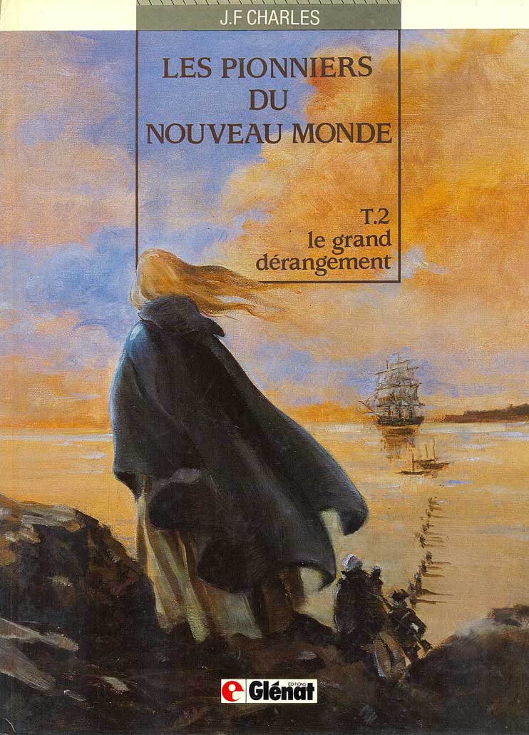 -importados-franca-les-pionniers-du-nouveau-monde-2-le-grand-derangement