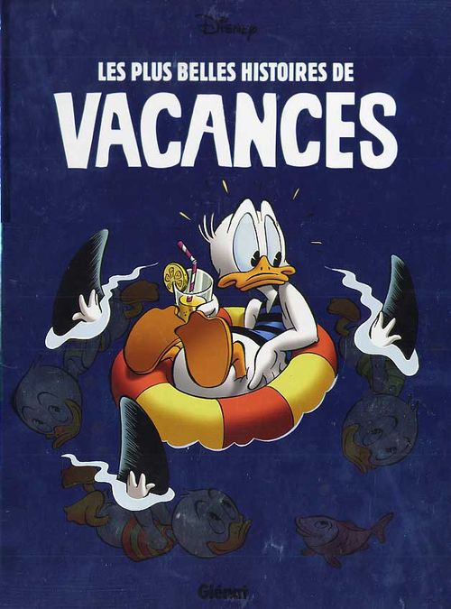 Les Plus Belles Histoires de Vacances