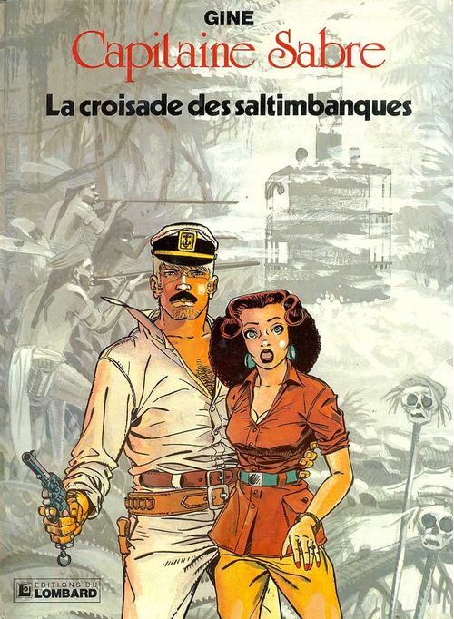 Capitaine Sabre - La Croisade des Saltimbanques