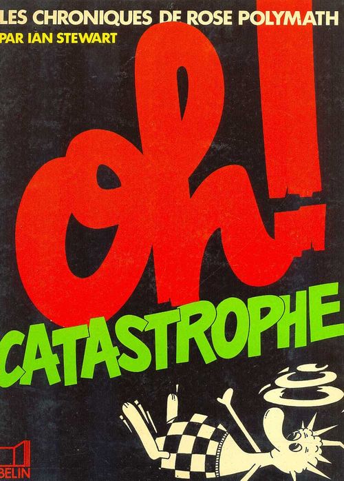 Les Chroniques de Rose Polymath - Oh! Catastrophe