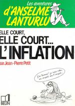 -importados-franca-les-aventures-danselme-lanturflu-elle-court-elle-court-linflation