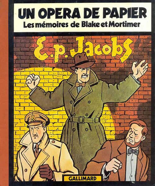 Un Opera de Papier - Les Mémoires de Blake et Mortimer