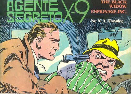 Agente Segreto X9 # 06 - The Black Widow - Espionage Inc.