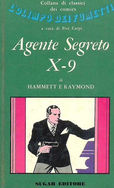 Collana di Classici Dei Comics - Agente Segreto X9