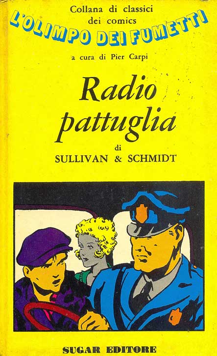 Collana di Classici Dei Comics - Radio Pattuglia