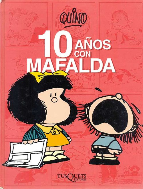 10 años co n Mafalda