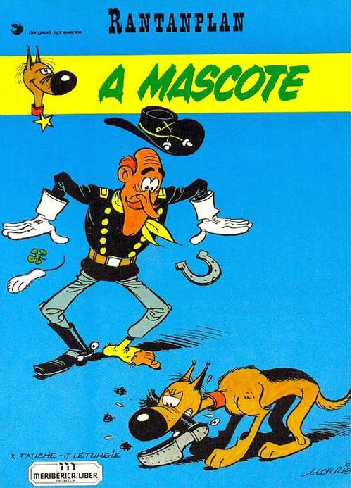 Rantanplan - A Mascote